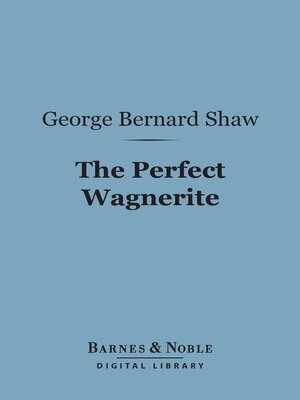 cover image of The Perfect Wagnerite (Barnes & Noble Digital Library)